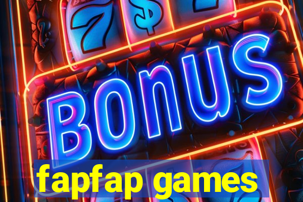 fapfap games